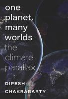 One planet, many worlds : the climate parallax /