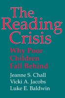 The reading crisis : why poor children fall behind /
