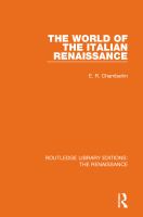 The World of the Italian Renaissance.