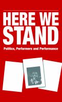 Here we stand : politics, performers and performance : Paul Robeson, Isadora Duncan and Charlie Chaplin. /