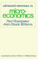 Advanced exercises in microeconomics /