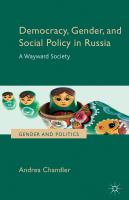 Democracy, Gender, and Social Policy in Russia : A Wayward Society.