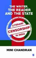 The writer, the reader and the state : literary censorship in India /