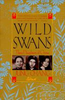 Wild swans : three daughters of China /