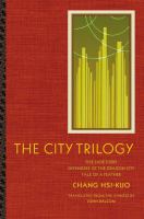 The city trilogy : Five jade disks, Defenders of the Dragon City, Tale of a feather /