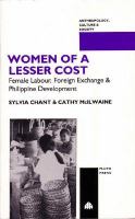 Women of a lesser cost : female labour, foreign exchange, and Philippine development /