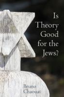 Is Theory Good for the Jews.