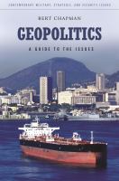 Geopolitics a guide to the issues /