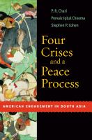 Four crises and a peace process American engagement in South Asia /