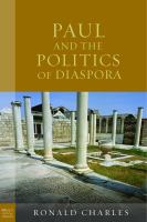 Paul and the politics of diaspora /
