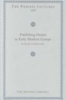 Publishing drama in early modern Europe /