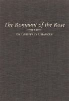 The romaunt of the rose /