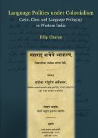 Language politics under colonialism caste, class and language pedagogy in western India /