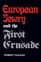 European Jewry and the First Crusade /