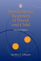 Simultaneous Treatment of Parent and Child : Second Edition.