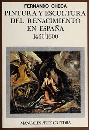 Pintura y escultura del Renacimiento en España, 1450-1600 /