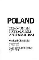 Poland, Communism, nationalism, anti-semitism /