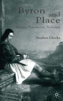 Byron and place : history, translation, nostalgia /