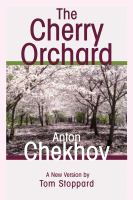 The cherry orchard : a comedy in four acts /