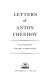 Letters of Anton Chekhov. /