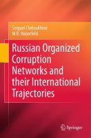 Russian organized corruption networks and their international trajectories