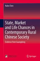 State, Market and Life Chances in Contemporary Rural Chinese Society Evidence from Guangdong /