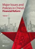 Major Issues and Policies in China's Financial Reform.