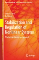 Stabilization and Regulation of Nonlinear Systems A Robust and Adaptive Approach /