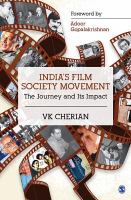 India's film society movement the journey and its impact /