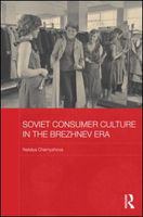 Soviet consumer culture in the Brezhnev era