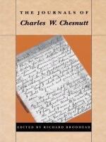 The journals of Charles W. Chesnutt /