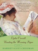 Lydia Cassatt reading the morning paper /