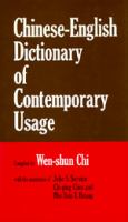 Chinese-English dictionary of contemporary usage /