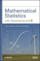 Mathematical Statistics with Resampling and R.