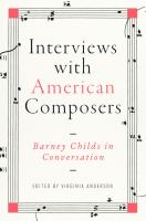 Interviews with American Composers : Barney Childs in Conversation.