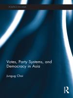 Votes, party systems and democracy in Asia