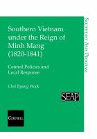 Southern Vietnam under the Reign of Minh Mang (1820-1841) Central Policies and Local Response /