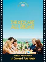 The kids are all right : The shooting script /