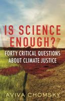 Is science enough? forty critical questions about climate justice /