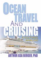 Ocean Travel and Cruising : A Cultural Analysis.