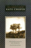 The complete works of Kate Chopin /