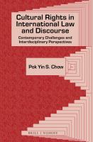 Cultural rights in international law and discourse contemporary challenges and interdisciplinary perspectives /