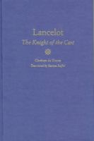 Lancelot : the knight of the cart /