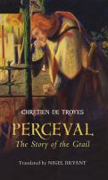 Perceval : the story of the Grail /