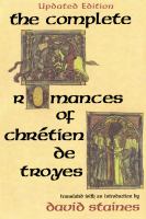 The complete romances of Chrétien de Troyes /