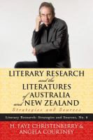 Literary Research and the Literatures of Australia and New Zealand : Strategies and Sources.