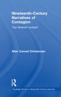 Nineteenth-century narratives of contagion 'our feverish contact' /