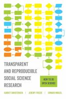Transparent and reproducible social science research : how to do open science /