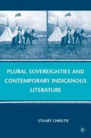 Plural sovereignties and contemporary indigenous literature