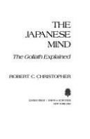 The Japanese mind : the Goliath explained /
